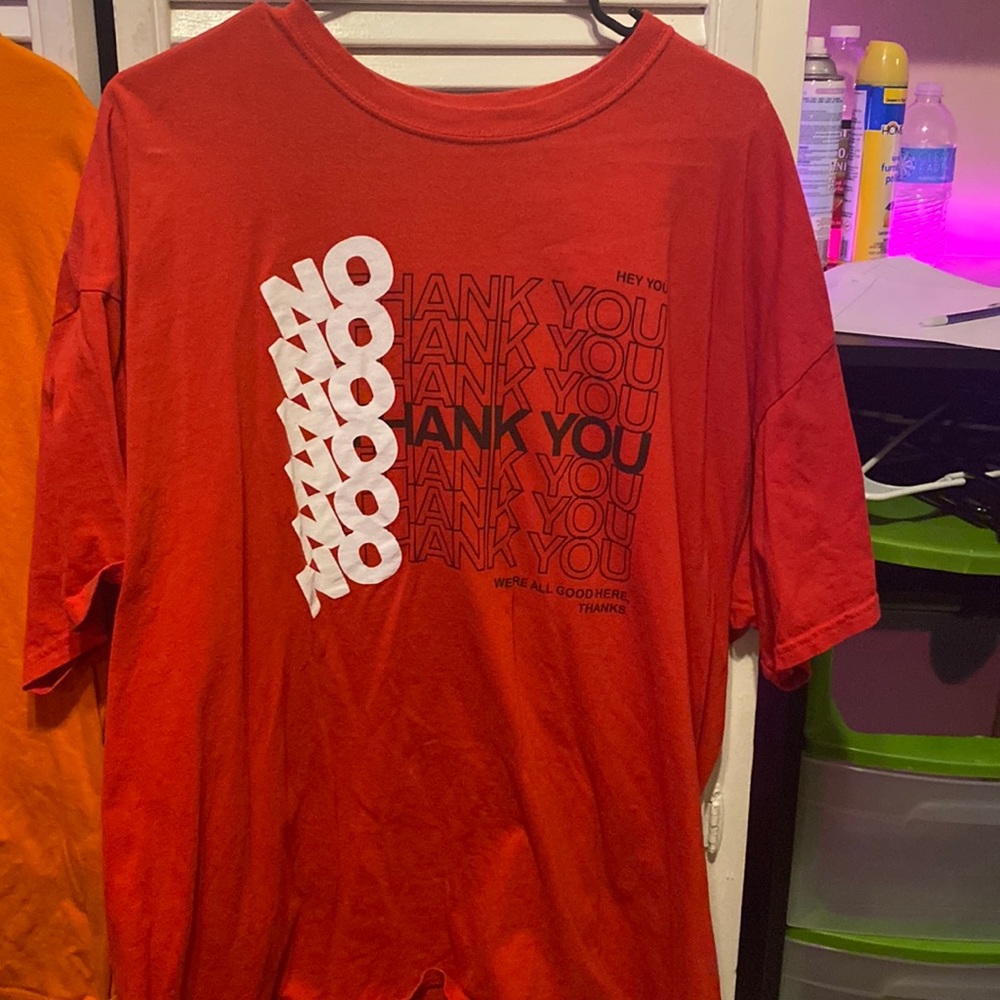 Red no thank you shirt